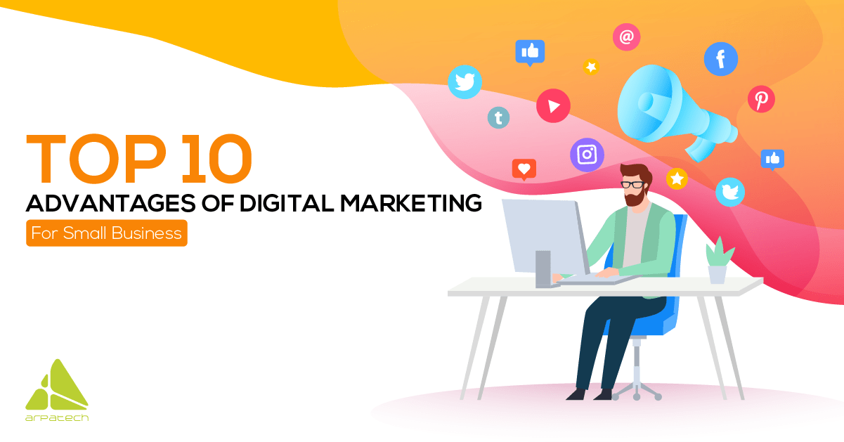 Advantages of Digital Marketing