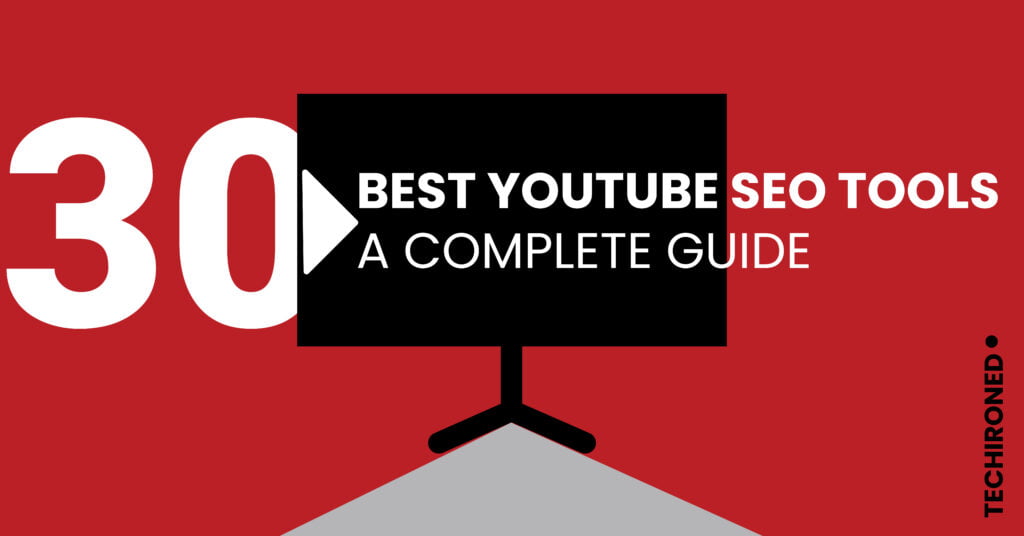 30 Best YouTube SEO tools A Complete guide