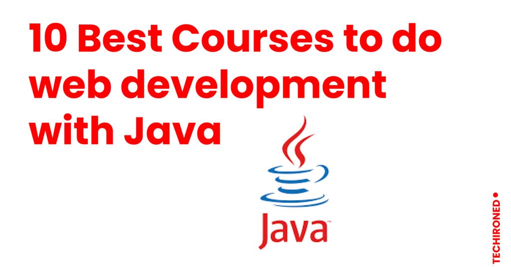 10-best-courses-to-do-web-development-with-java