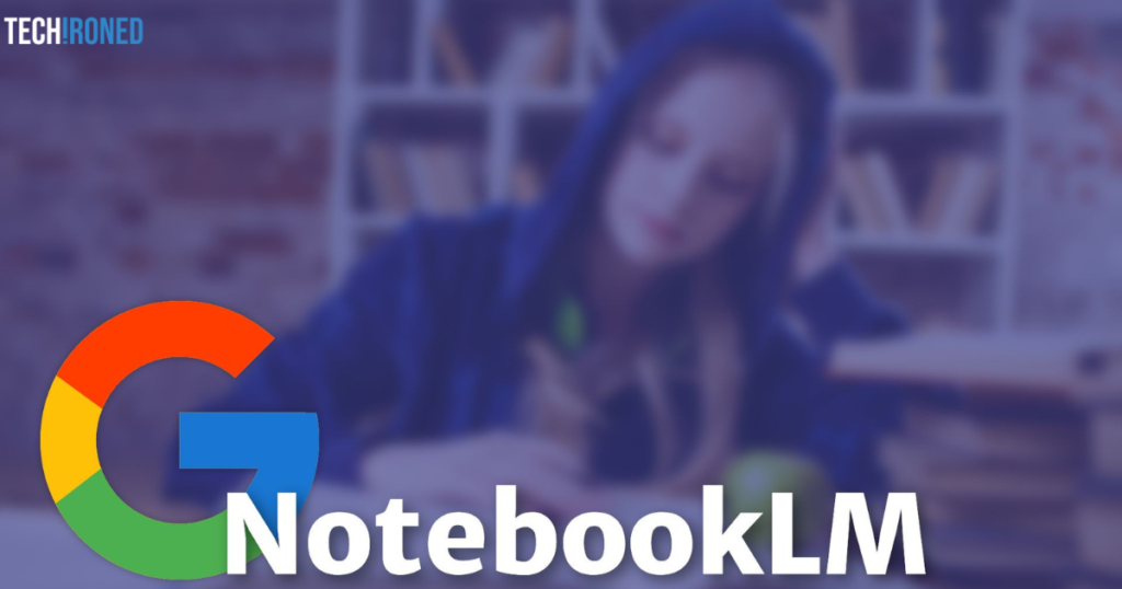 Google Upgrades NotebookLM AI Features for Improved Note-Taking Experience